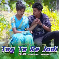 Toy To Re Jodi